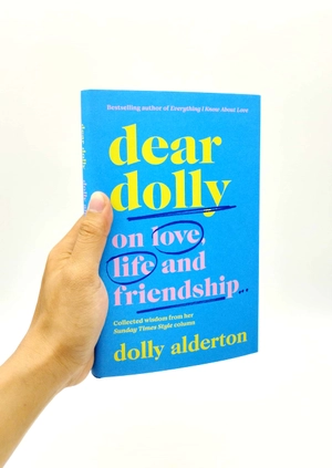 dear dolly: on love, life and friendship