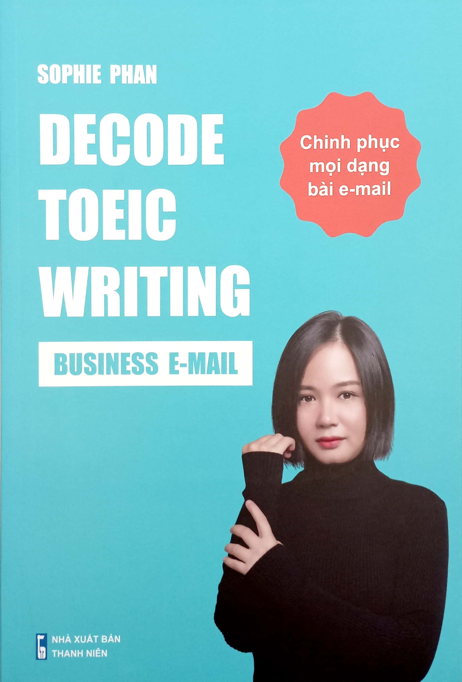 decode toeic writing - business e-mail - chinh phục mọi dạng bài e-mail