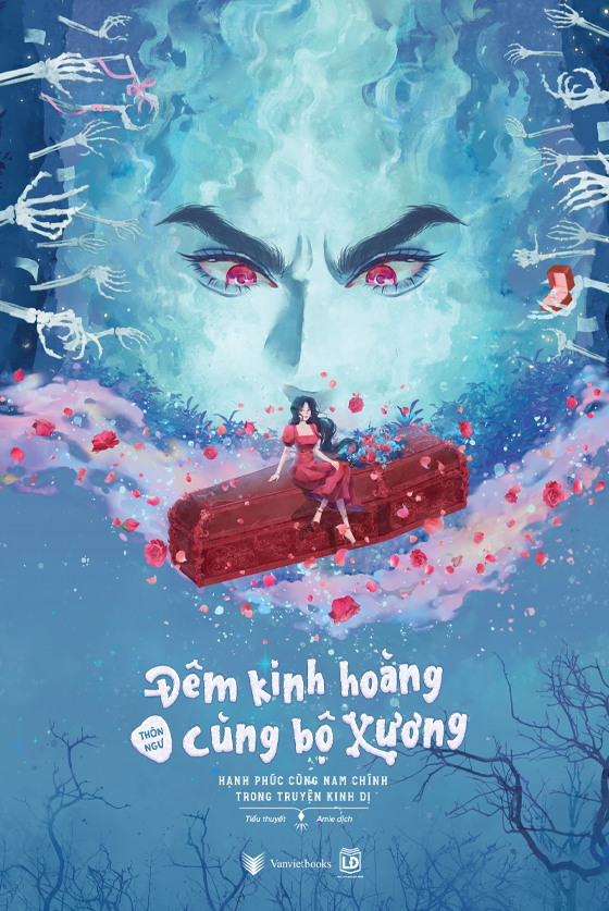 Đêm Kinh Hoàng Cùng Bộ Xương - Hạnh Phúc Cùng Nam Chính Trong Truyện Kinh Dị - Tặng Kèm Bookmark “Cô Rồng Của Đại Công Tước” + Tờ Gác Có Lời Nhắn Và Chữ Ký Của Tác Giả