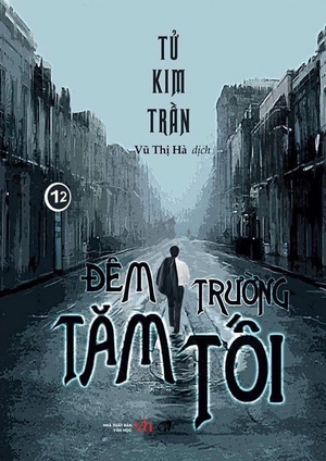 đêm trường tăm tối (tái bản 2024)