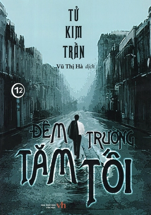 đêm trường tăm tối (tái bản 2024)