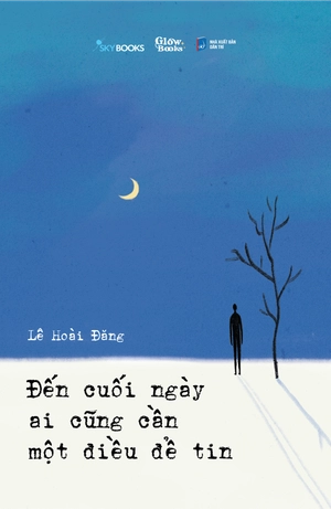 đến cuối ngày ai cũng cần một điều để tin - tặng kèm bookmark