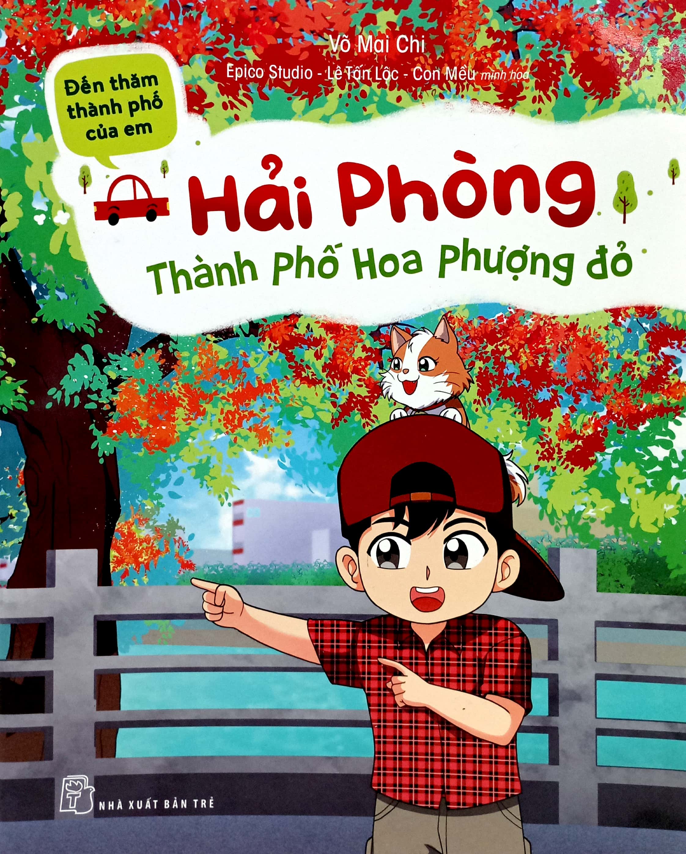 đến thăm thành phố của em - hải phòng-thành phố hoa phượng đỏ