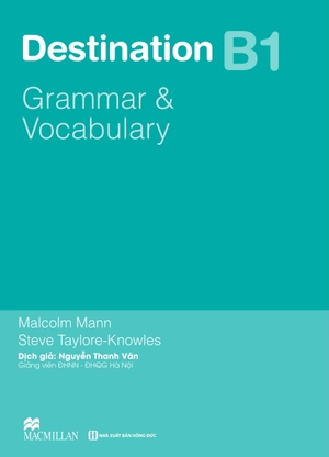 destination b1 - grammar and vocabulary with answer key (tái bản 2024)