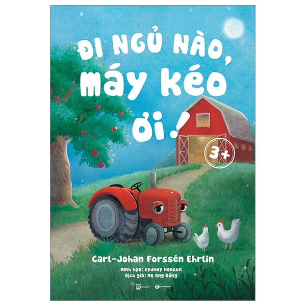 đi ngủ nào, máy kéo ơi!