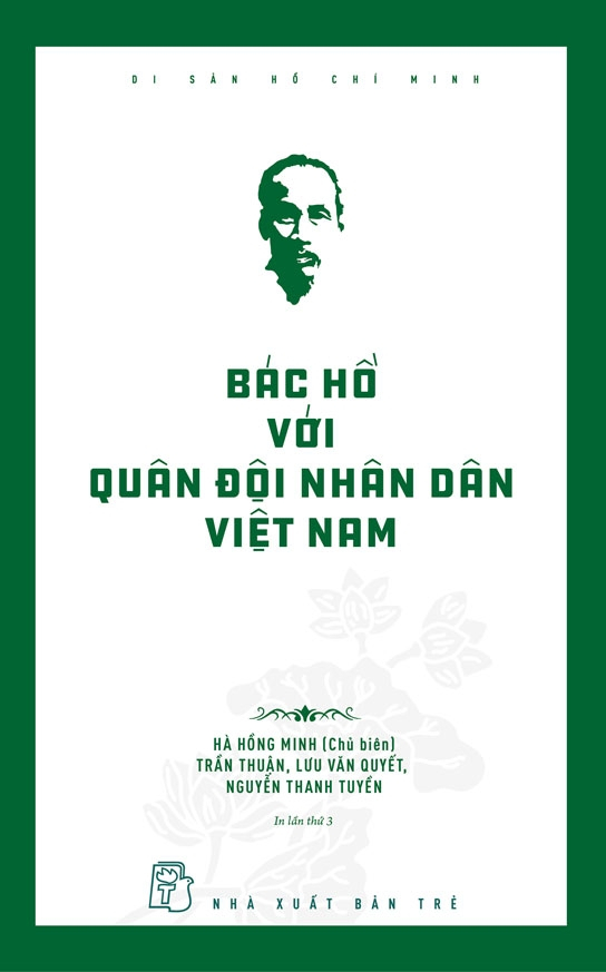 Di Sản Hồ Chí Minh - Bác Hồ Với Quân Đội Nhân Dân Việt Nam (Tái Bản 2025)