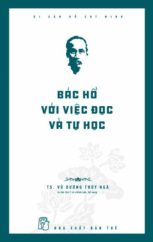di sản hổ chí minh - bác hồ với việc đọc và tự học