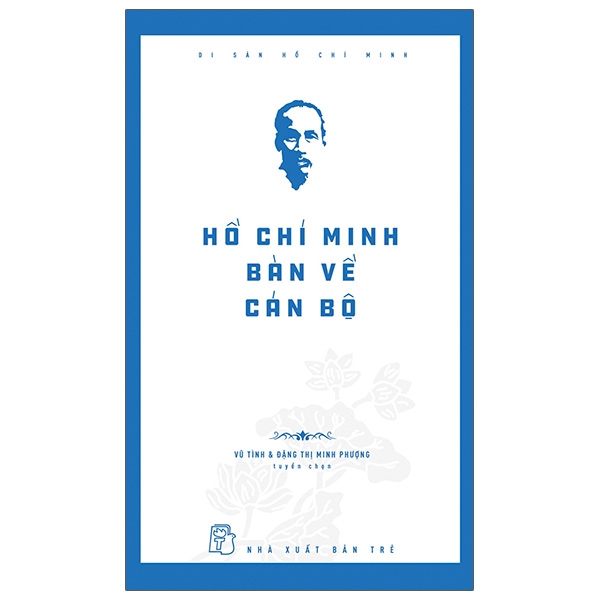 Di San Ho Chi Minh - Chung Toi Hoc Lam Ngoai Giao Voi Bac Ho