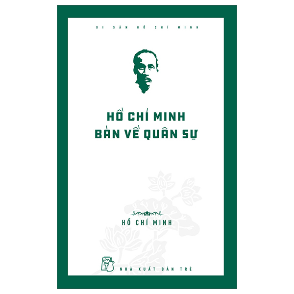 Di San Ho Chi Minh - Chung Toi Hoc Lam Ngoai Giao Voi Bac Ho