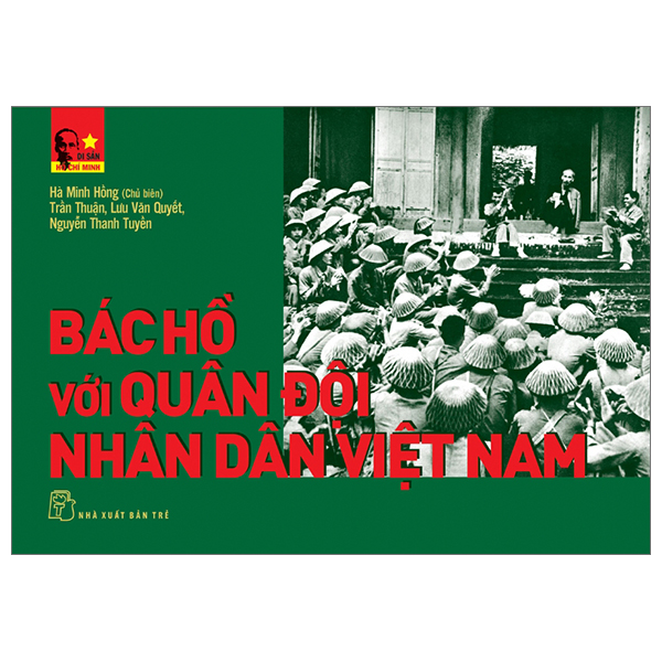 Di San Ho Chi Minh - Chung Toi Hoc Lam Ngoai Giao Voi Bac Ho
