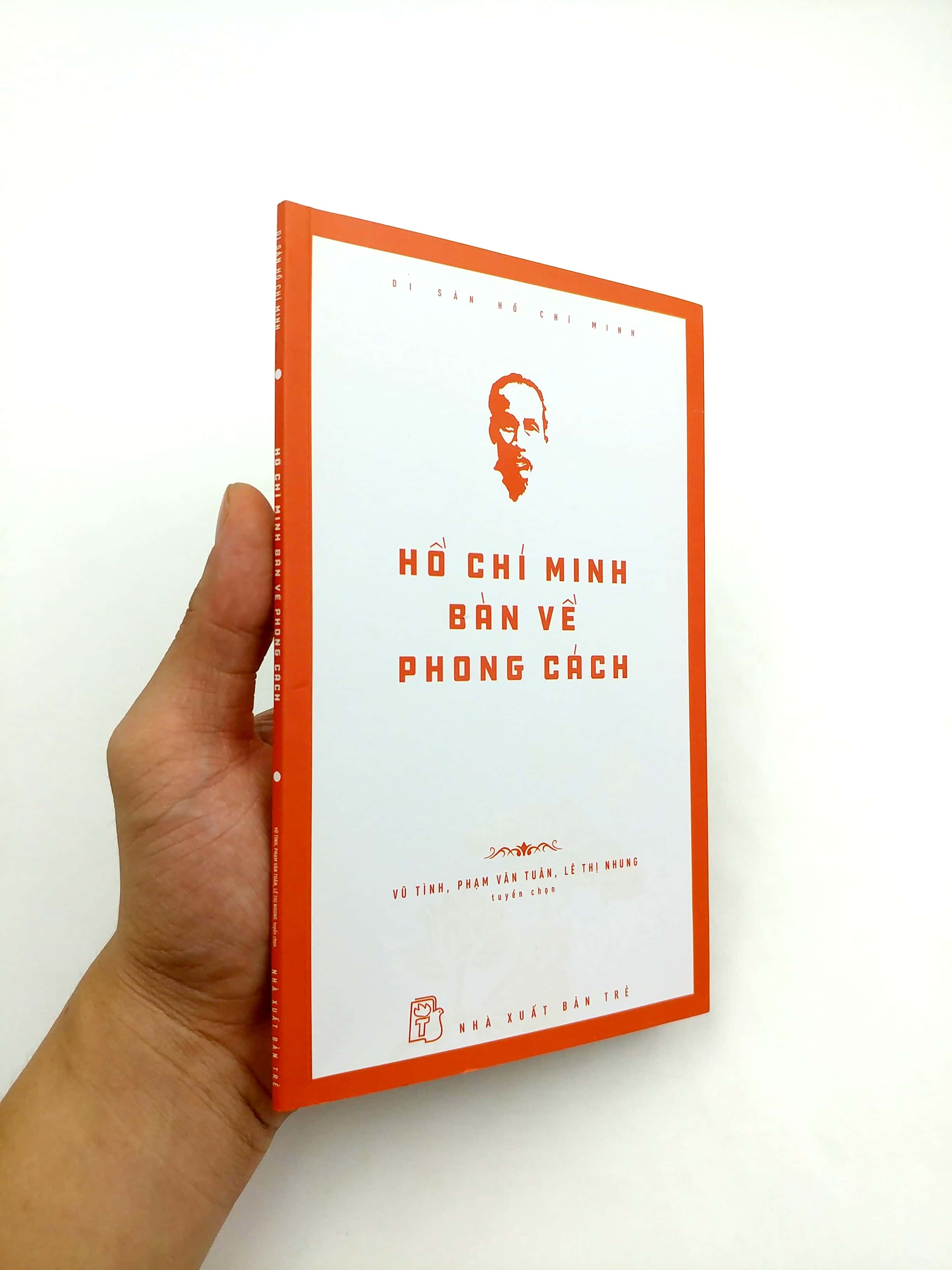 di sản hồ chí minh - hồ chí minh bàn về phong cách