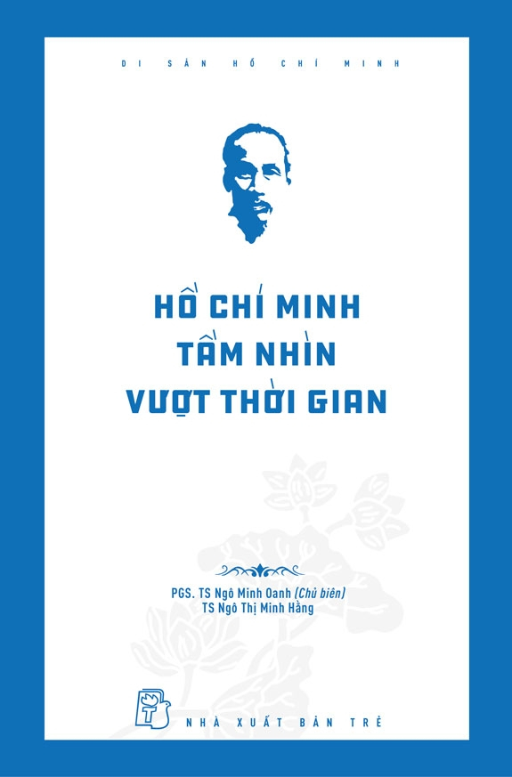 Di San Ho Chi Minh - Ho Chi Minh Tam Nhin Vuot Thoi Gian