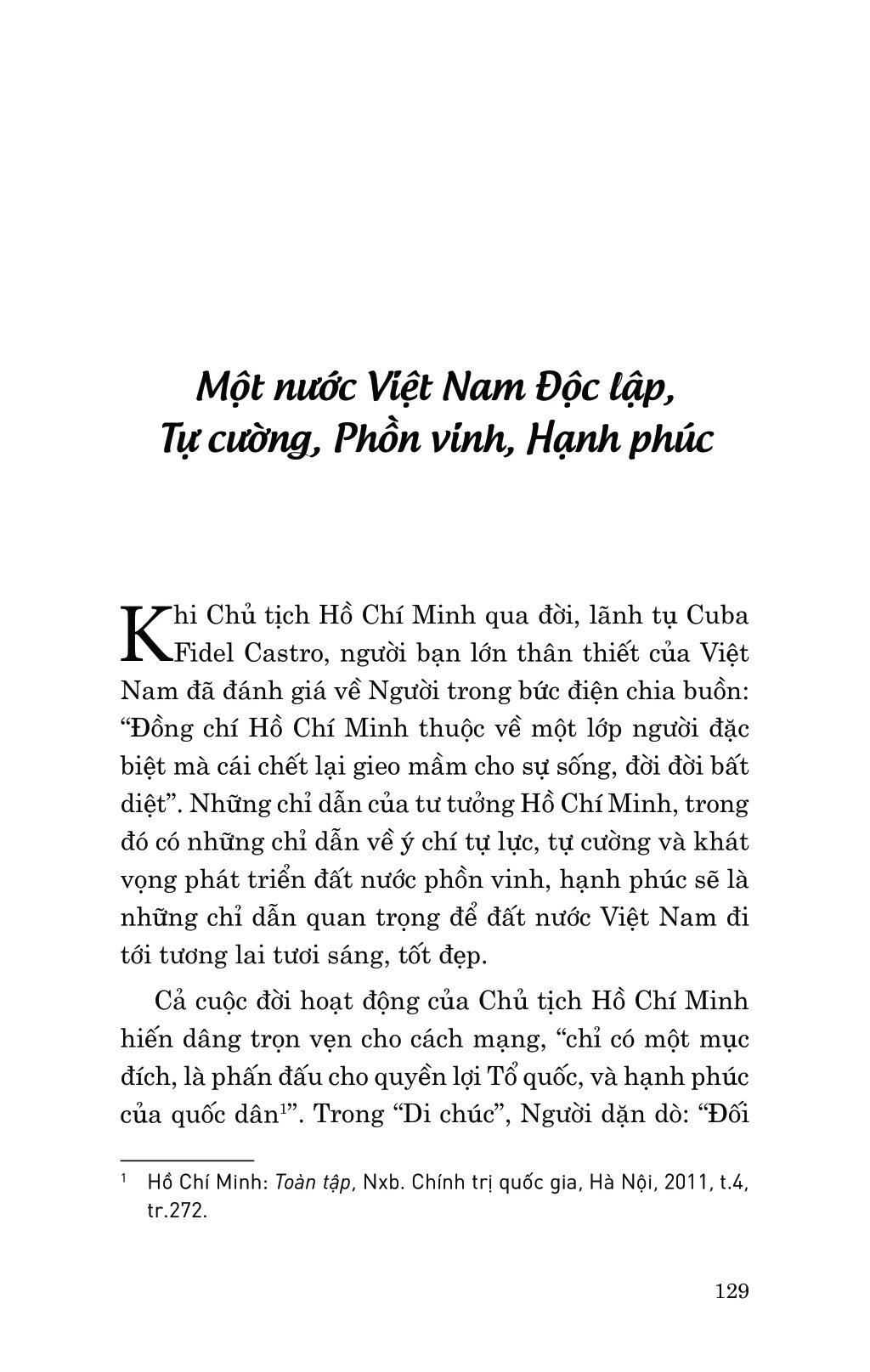 di sản hồ chí minh - hồ chí minh với ý chí tự lực, tự cường và khát vọng phát triển đất nước phồn vinh, hạnh phúc