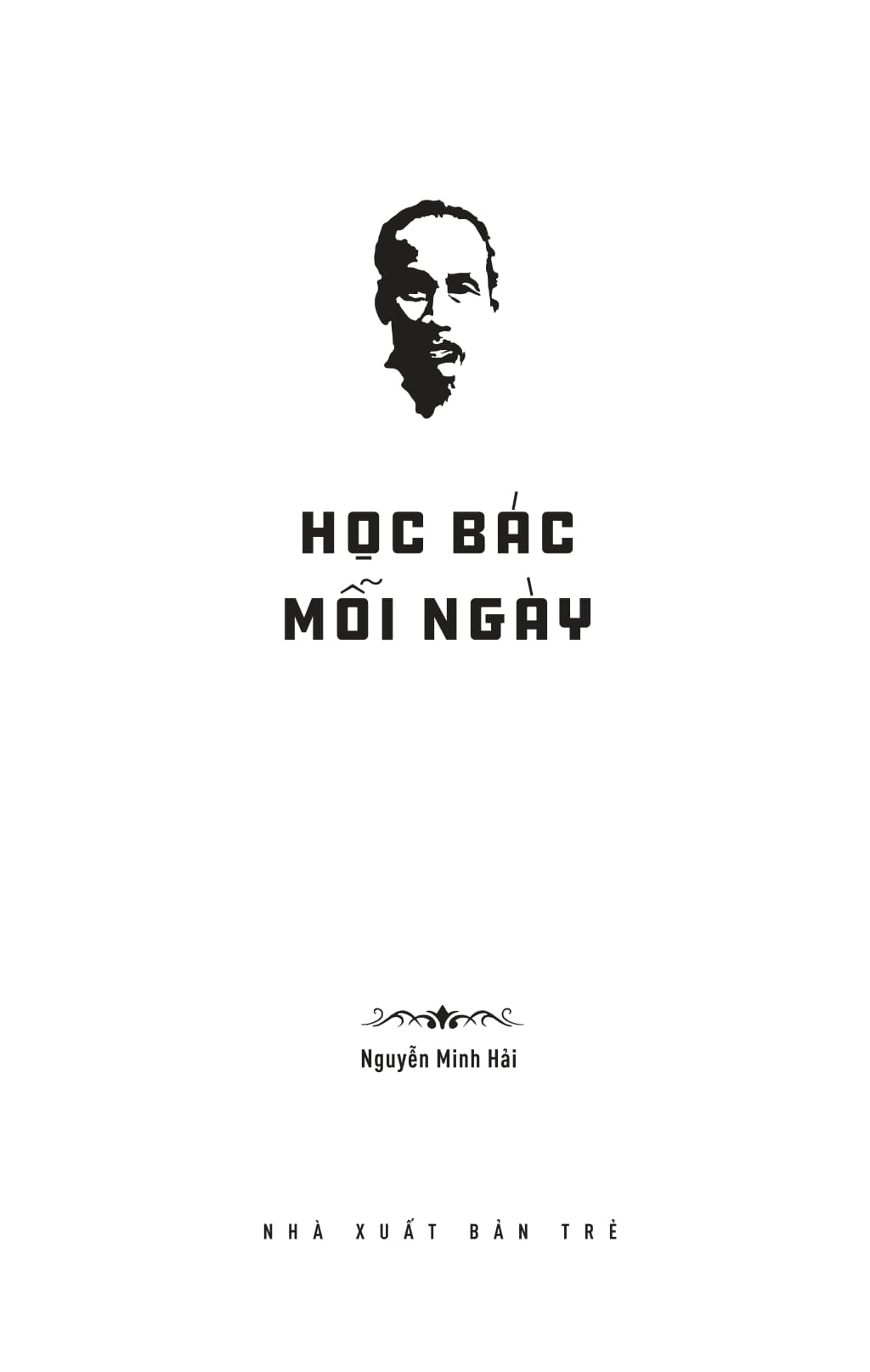 Di San Ho Chi Minh - Hoc Bac Moi Ngay