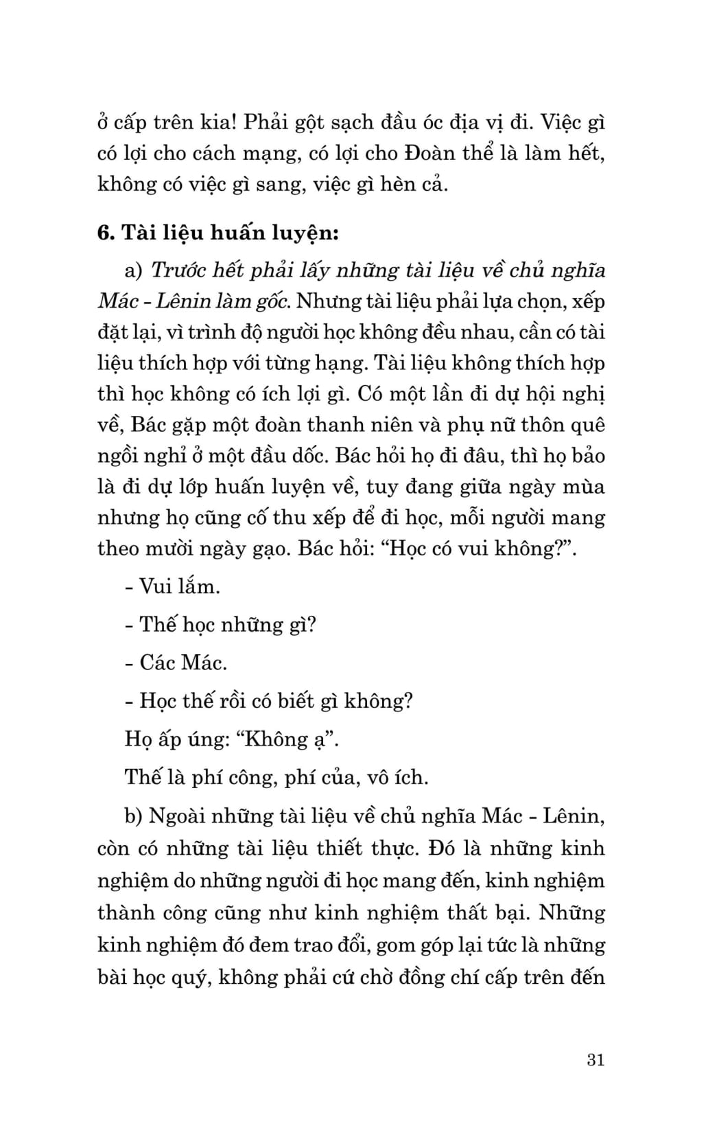 di sản hồ chí minh - học ở trường, học ở sách vở, học lẫn nhau và học nhân dân
