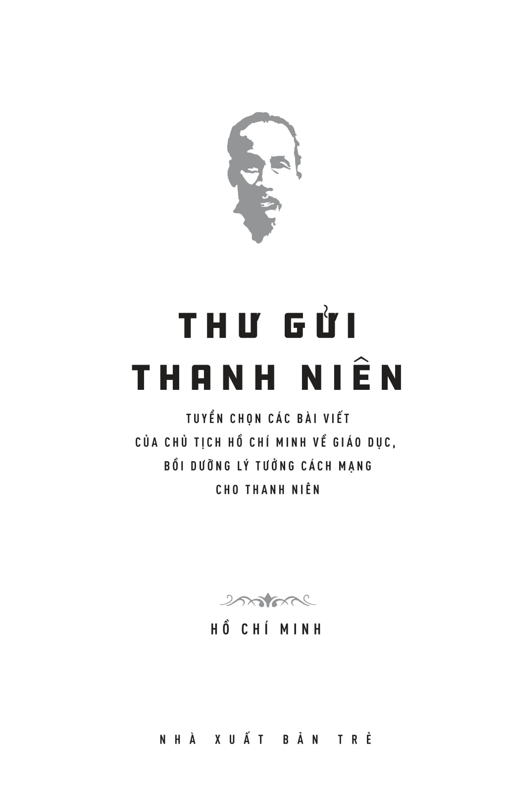 di sản hồ chí minh - thư gửi thanh niên
