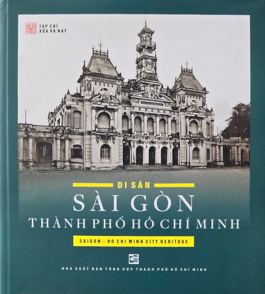 di sản sài gòn thành phố hồ chí minh - bìa cứng (tái bản 2025)