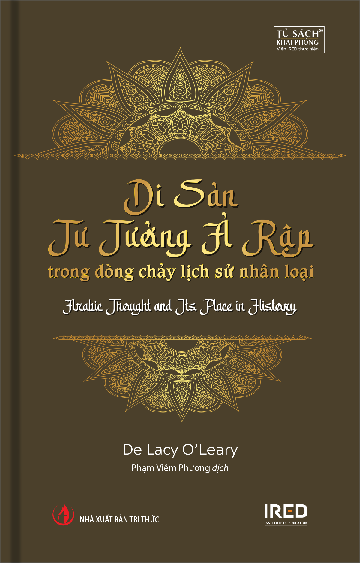Di San Tu Tuong A Rap Trong Dong Chay Lich Su Nhan Loai - Arabic Thought And Its Place In History