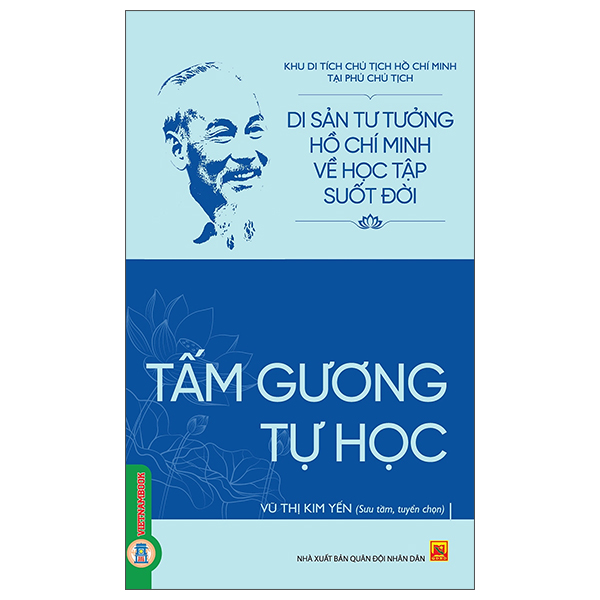 Di Sản Tư Tưởng Hồ Chí Minh Về Học Tập Suốt Đời - Học Để Trưởng Thành