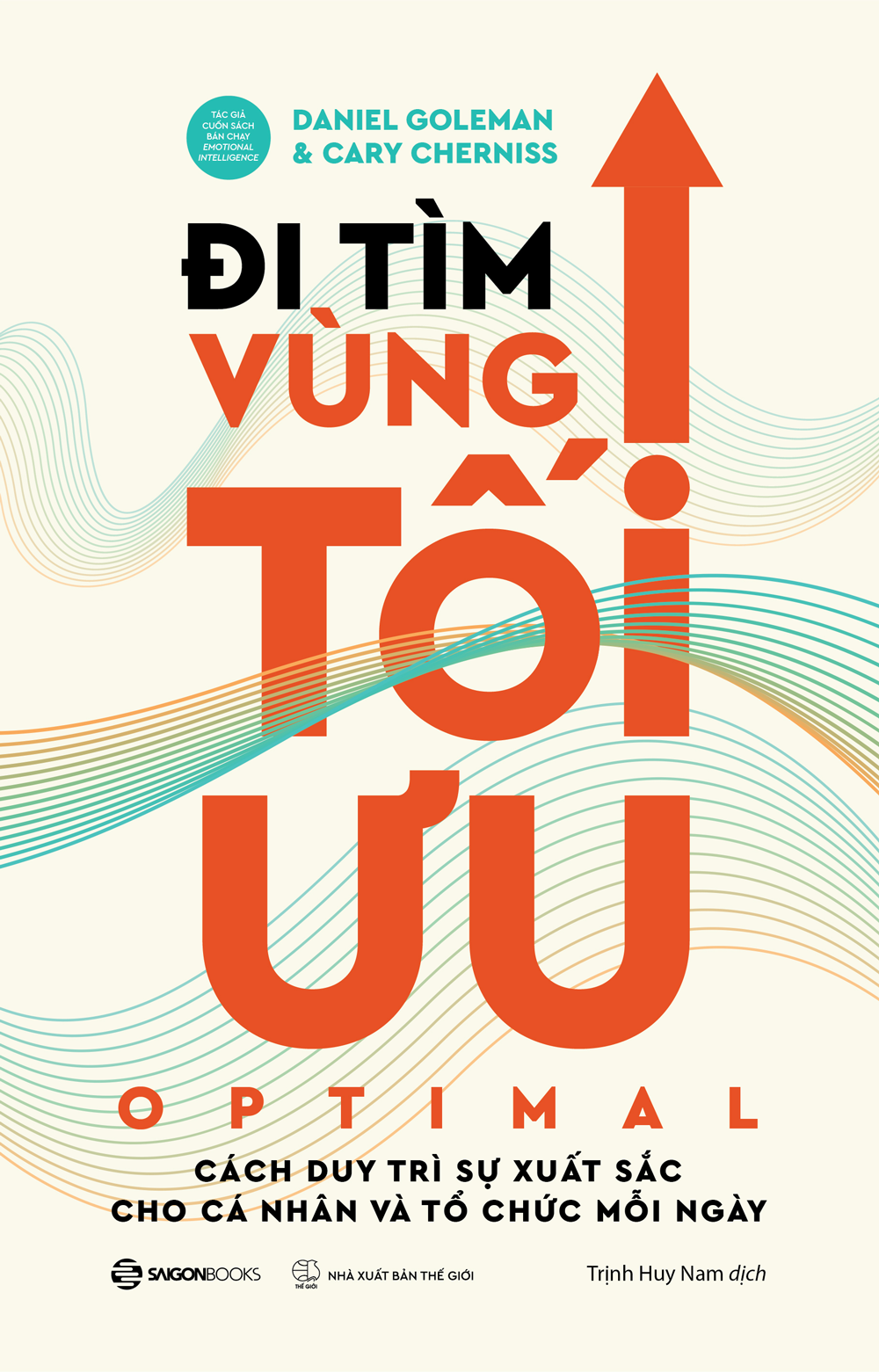 Di Tim Vung Toi Uu - Optimal - Cach Duy Tri Su Xuat Sac Cho Ca Nhan Va To Chuc Moi Ngay