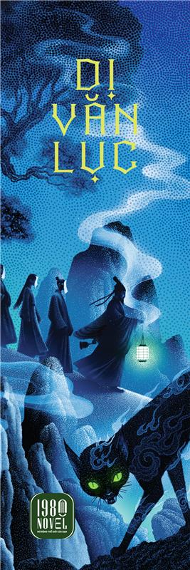 Dị Văn Lục - Những Bí Ẩn Kỳ Quái Về Trung Hoa Cổ Đại