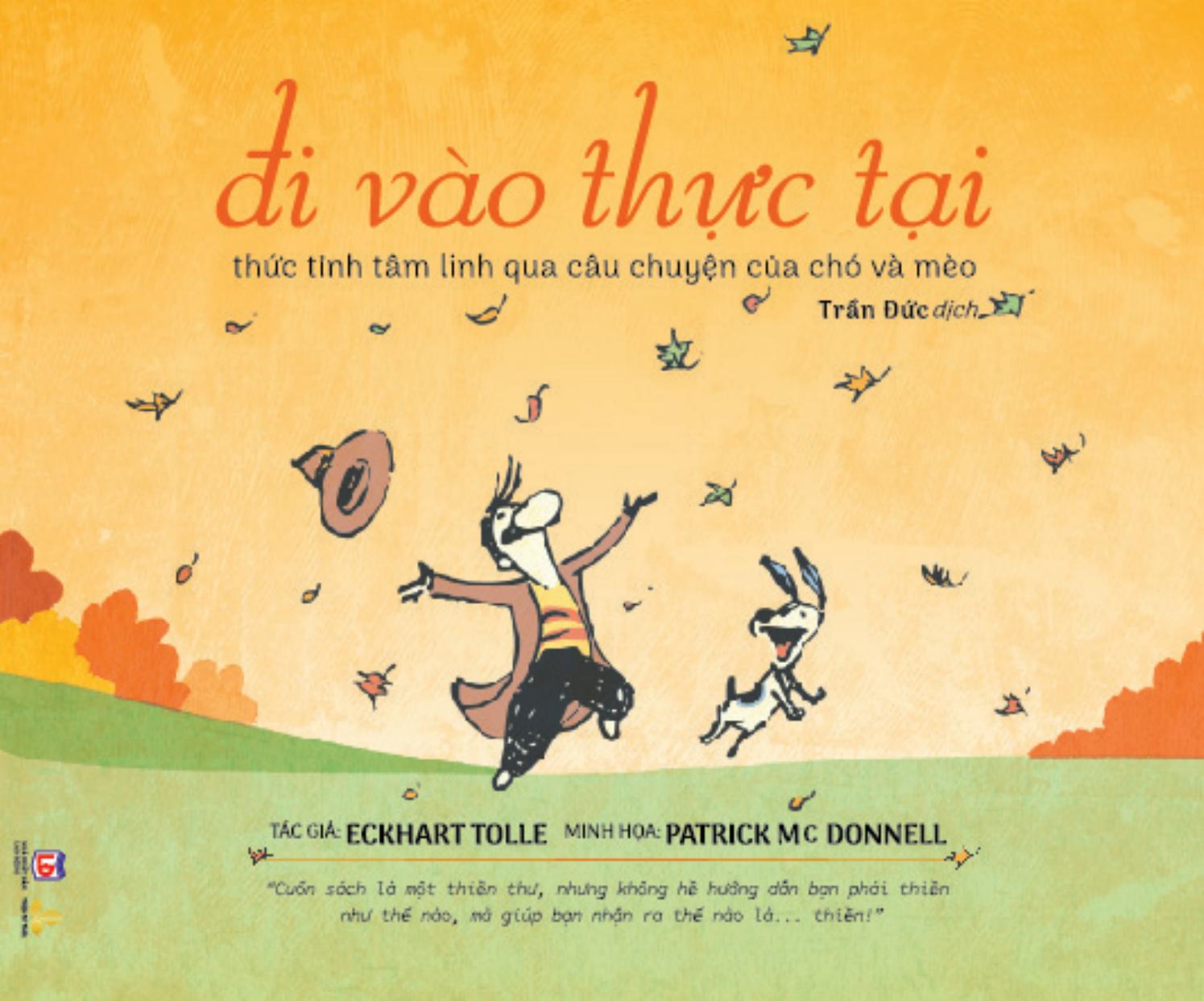 đi vào thực tại - thức tỉnh tâm linh qua câu chuyện của chó mèo