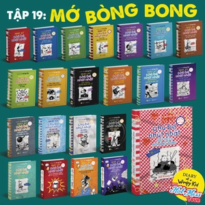 diary of a wimpy kid - nhật ký chú bé nhút nhát - tập 19 - mớ bòng bong - hot mess (song ngữ việt-anh)