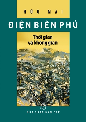 điện biên phủ - thời gian và không gian