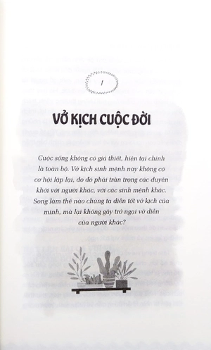diễn trọn vai diễn cuộc đời - tìm lại bản thân giữa dòng đời tất bật