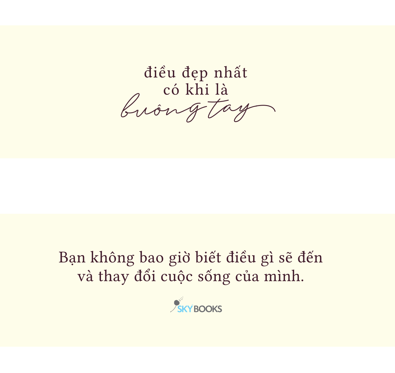 điều đẹp nhất có khi là buông tay