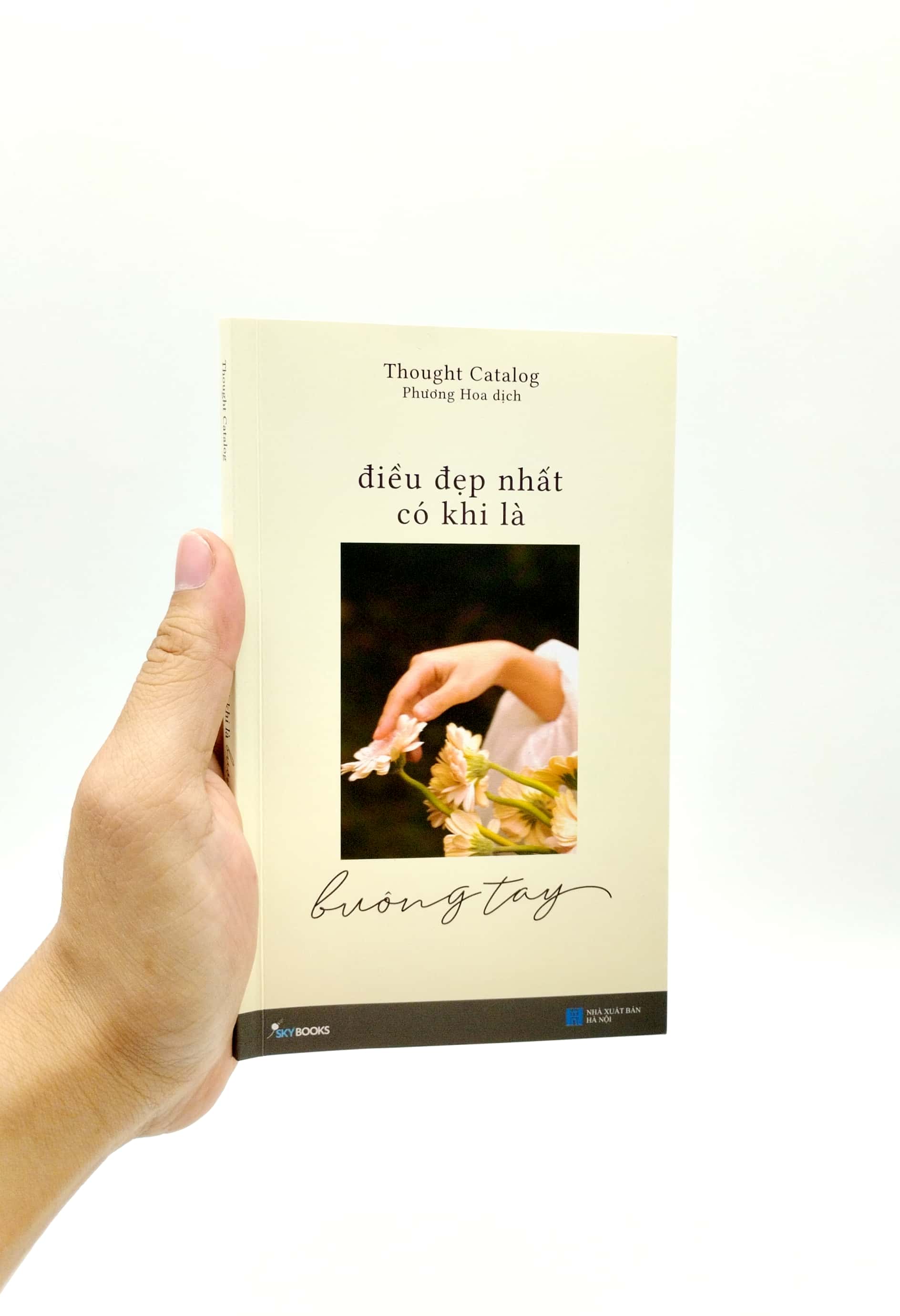 điều đẹp nhất có khi là buông tay (tái bản)