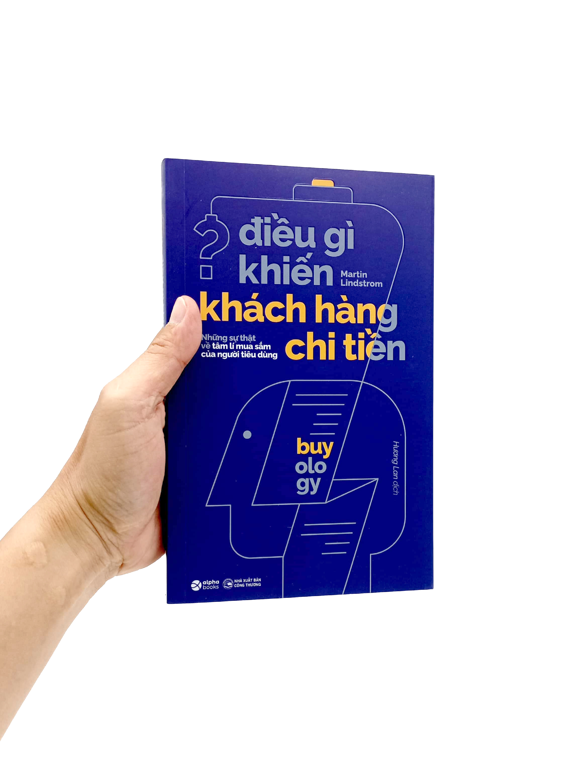 điều gì khiến khách hàng chi tiền (tái bản 2023)