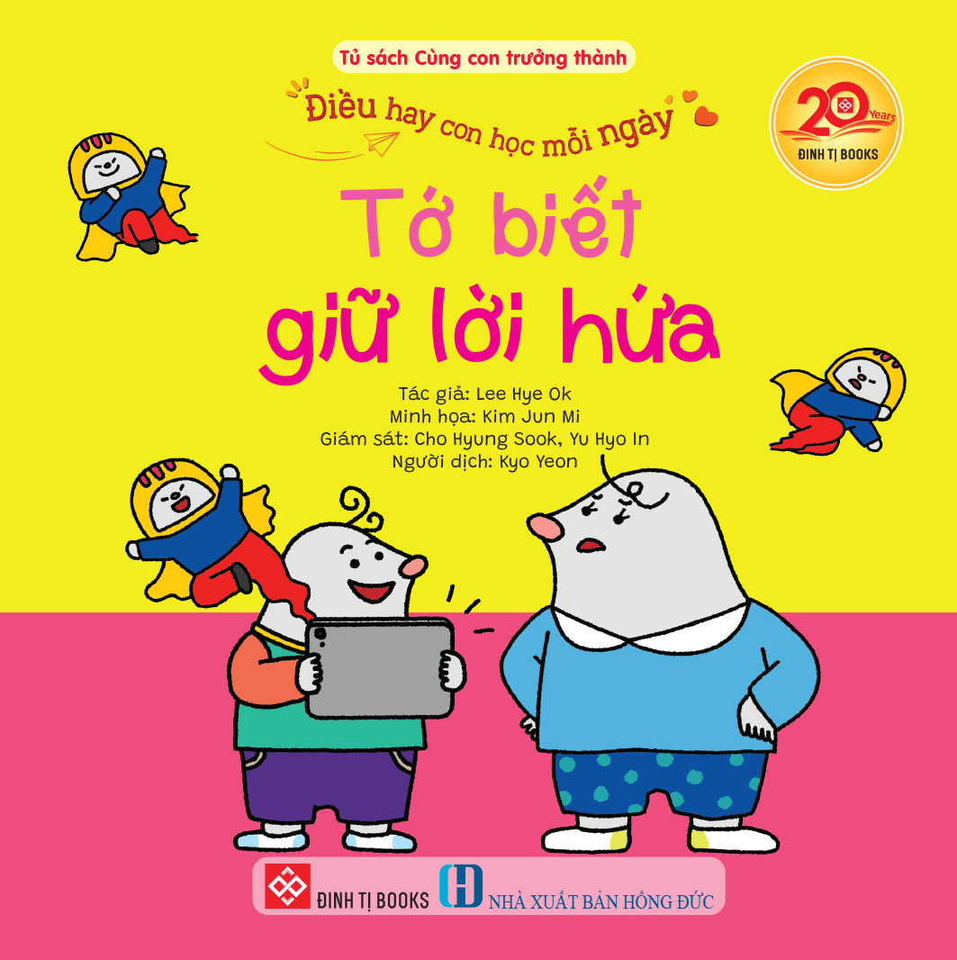 Điều Hay Con Học Mỗi Ngày - Tớ Biết Giữ Lời Hứa