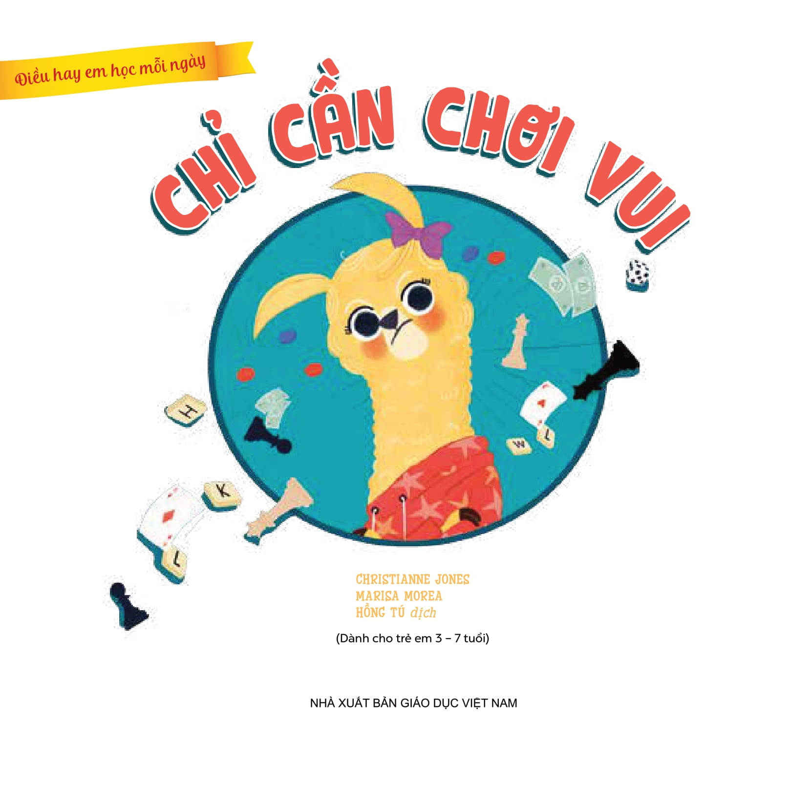 điều hay em học mỗi ngày - chỉ cần chơi vui