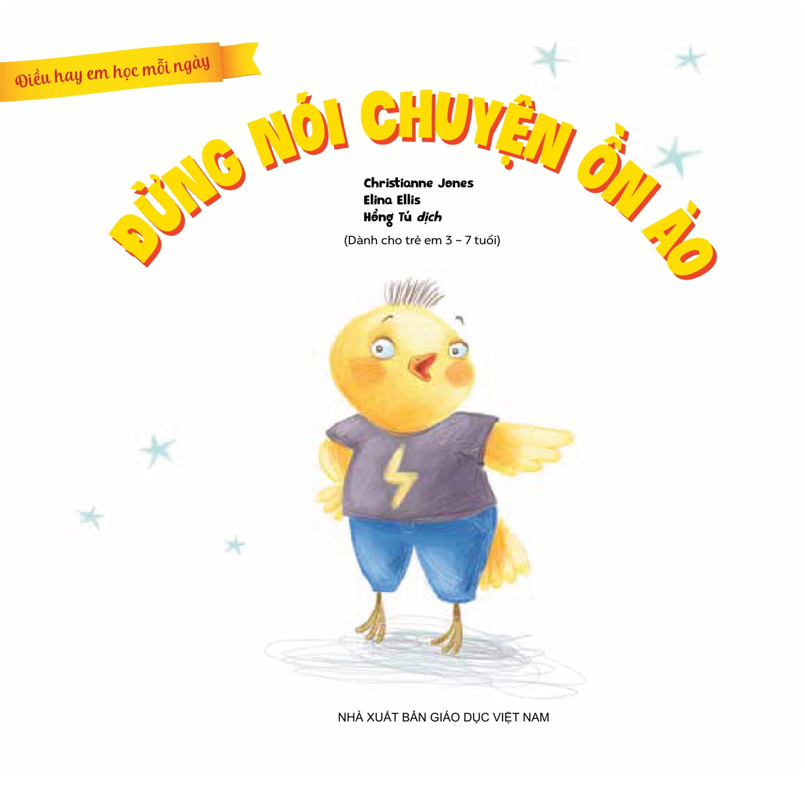 điều hay em học mỗi ngày - đừng nói chuyện ồn ào