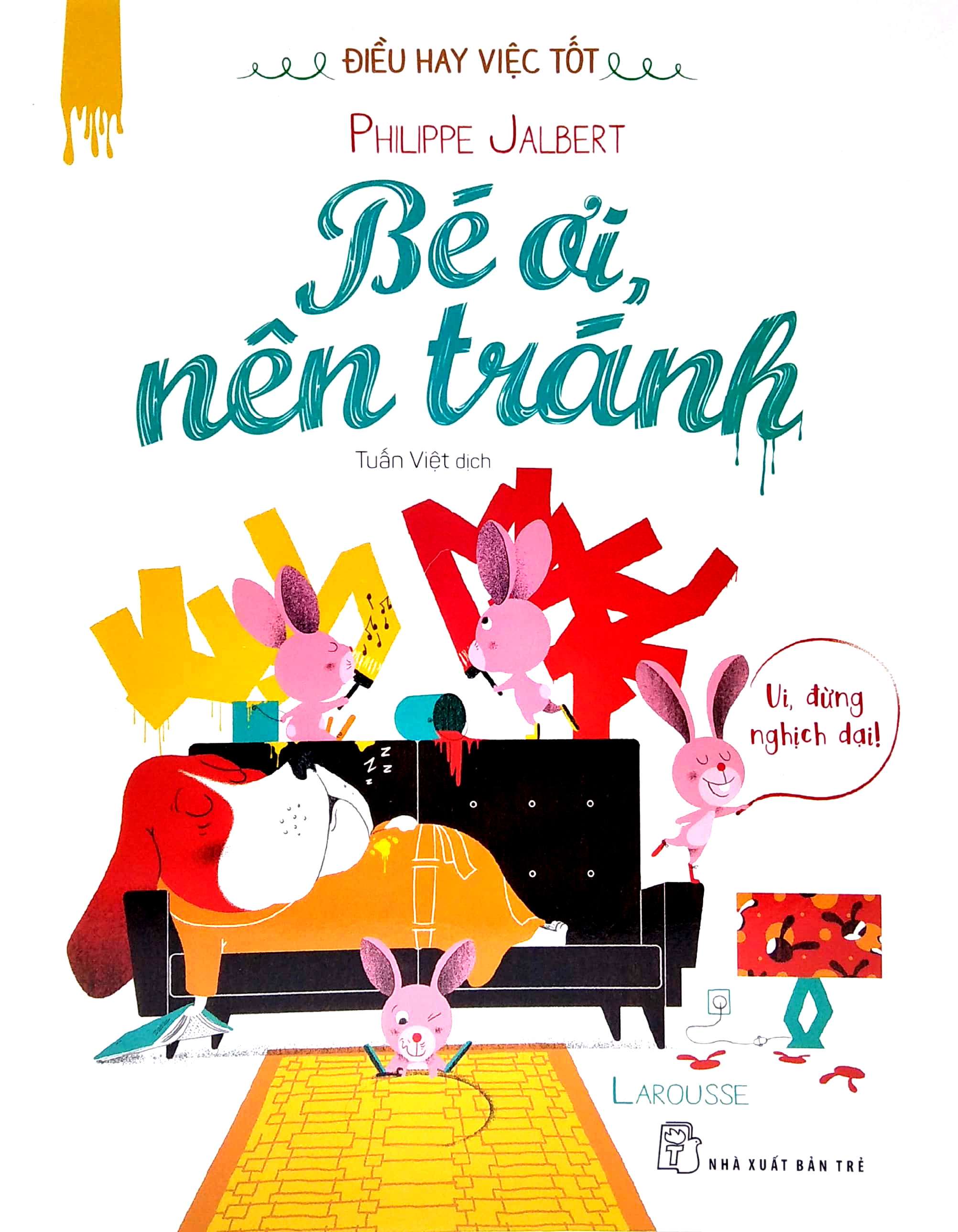 điều hay việc tốt - bé ơi, nên tránh