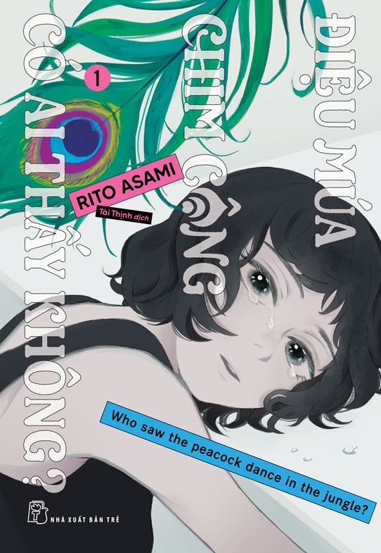 Điệu Múa Chim Công Có Ai Thấy Không? - Tập 1 - Tặng Kèm Bì Thư + Postcard