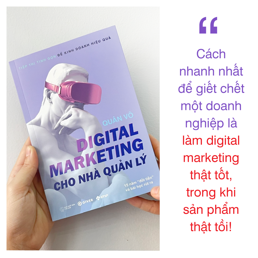 Digital Marketing Cho Nha Quan Ly - 15 Nam "Dot Tien" Va Bai Hoc Rut Ra