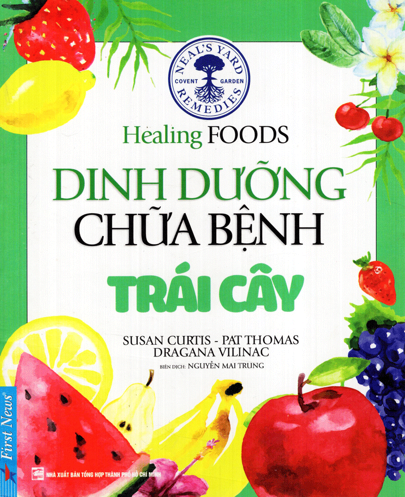 dinh dưỡng chữa bệnh - trái cây (tái bản 2021)