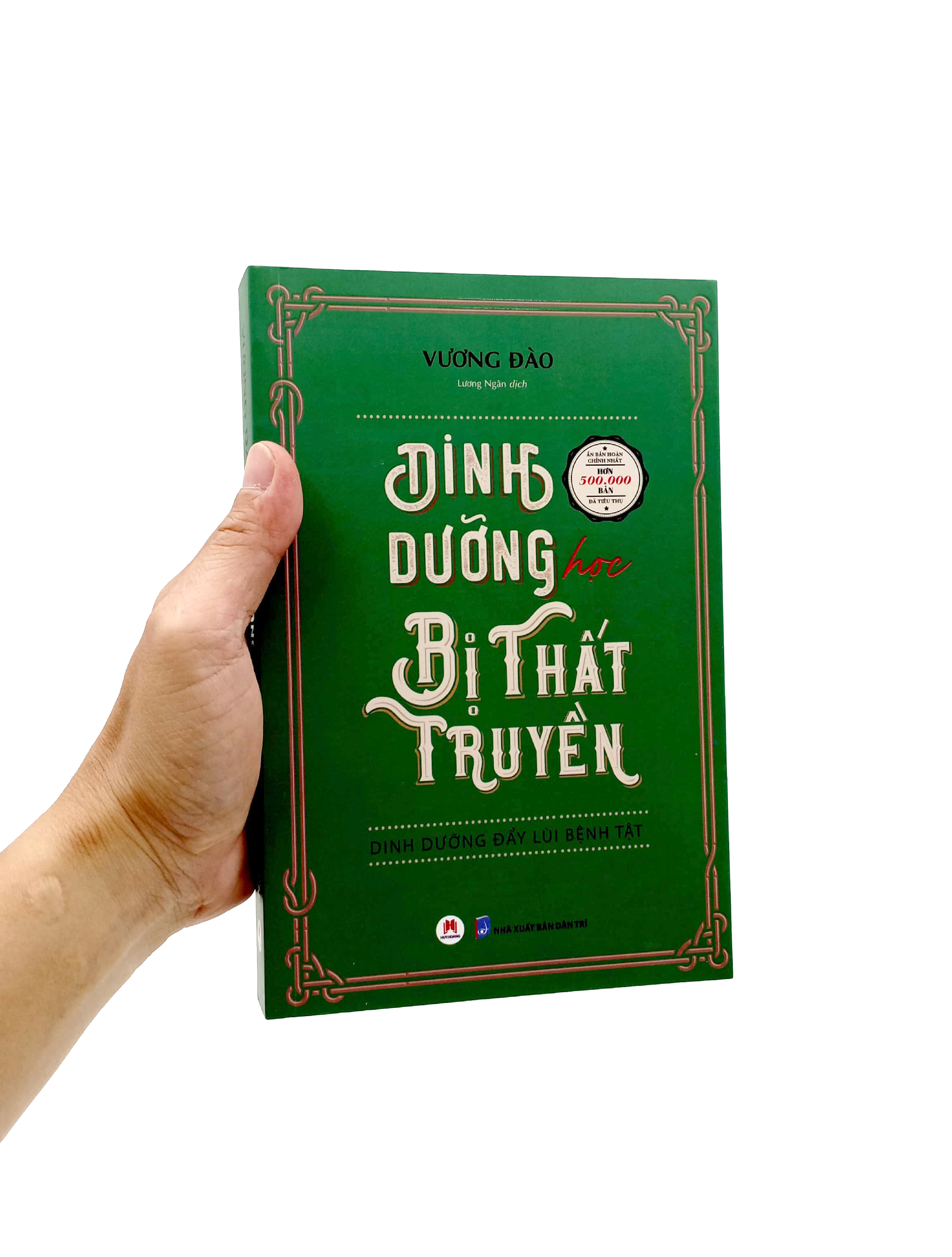 dinh dưỡng học bị thất truyền - dinh dưỡng đẩy lùi bệnh tật