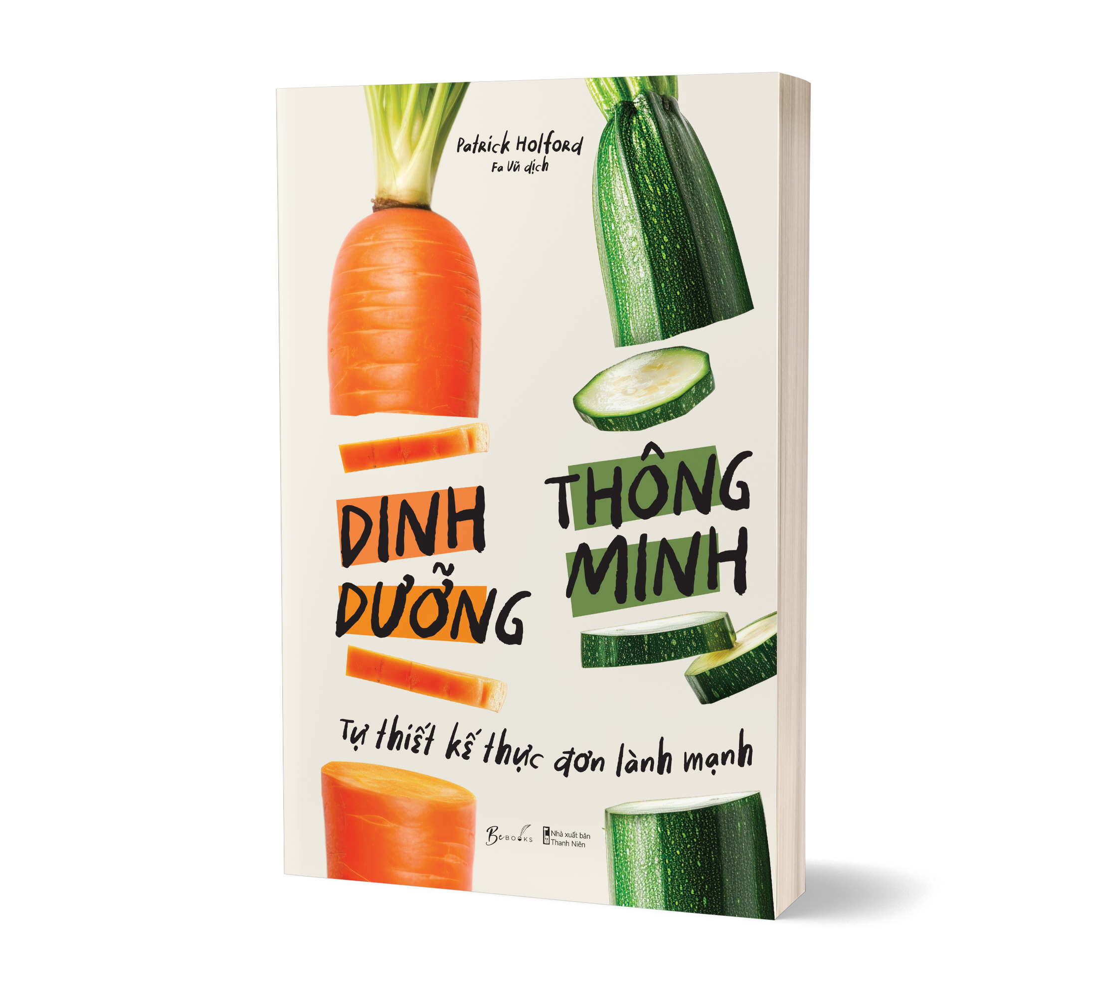 dinh dưỡng thông minh - tự thiết kế thực đơn lành mạnh