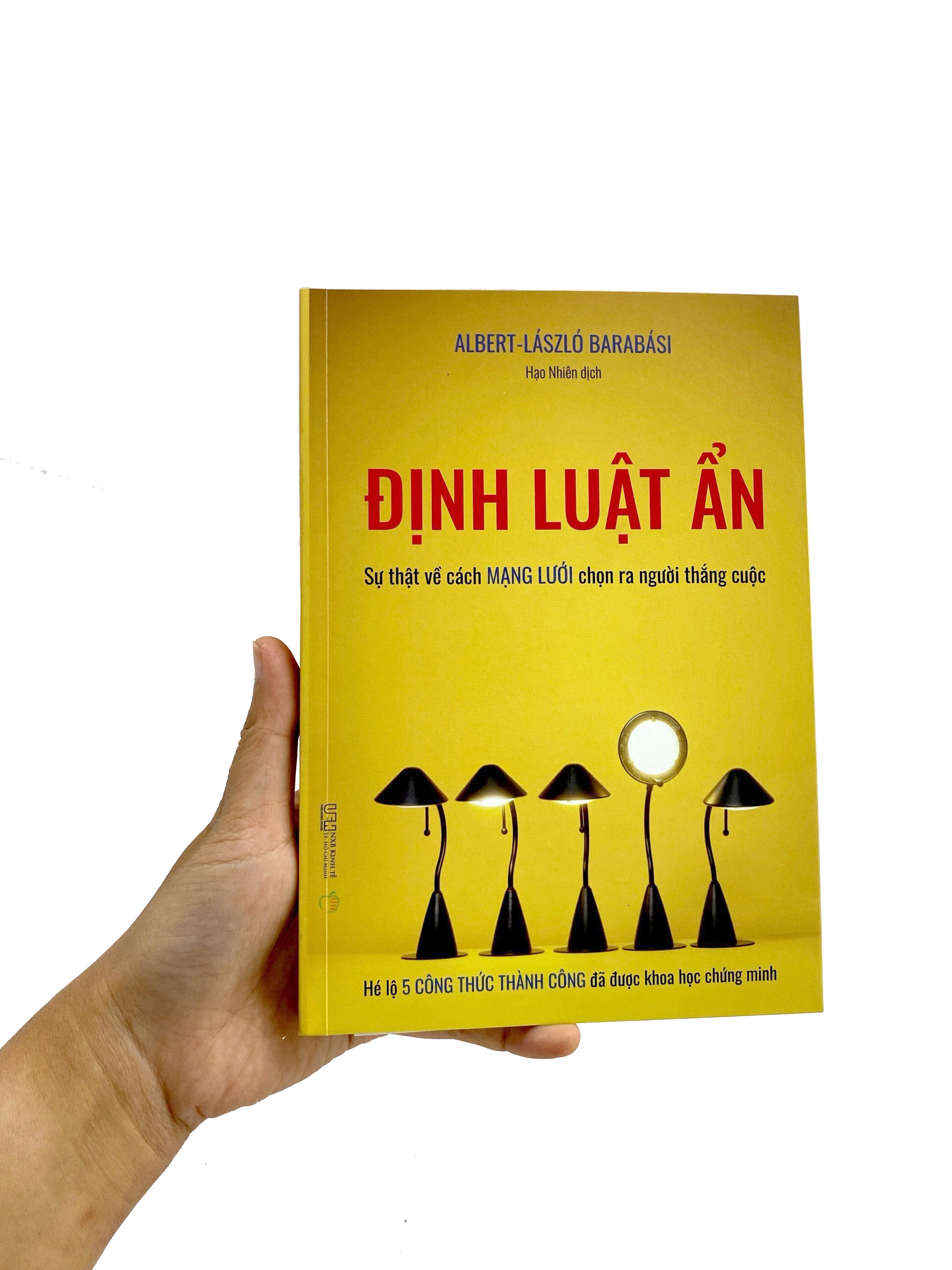 định luật ẩn - sự thật về cách mạng lưới chọn ra người thắng cuộc - hé lộ 5 công thức thành công đã được khoa học chứng minh
