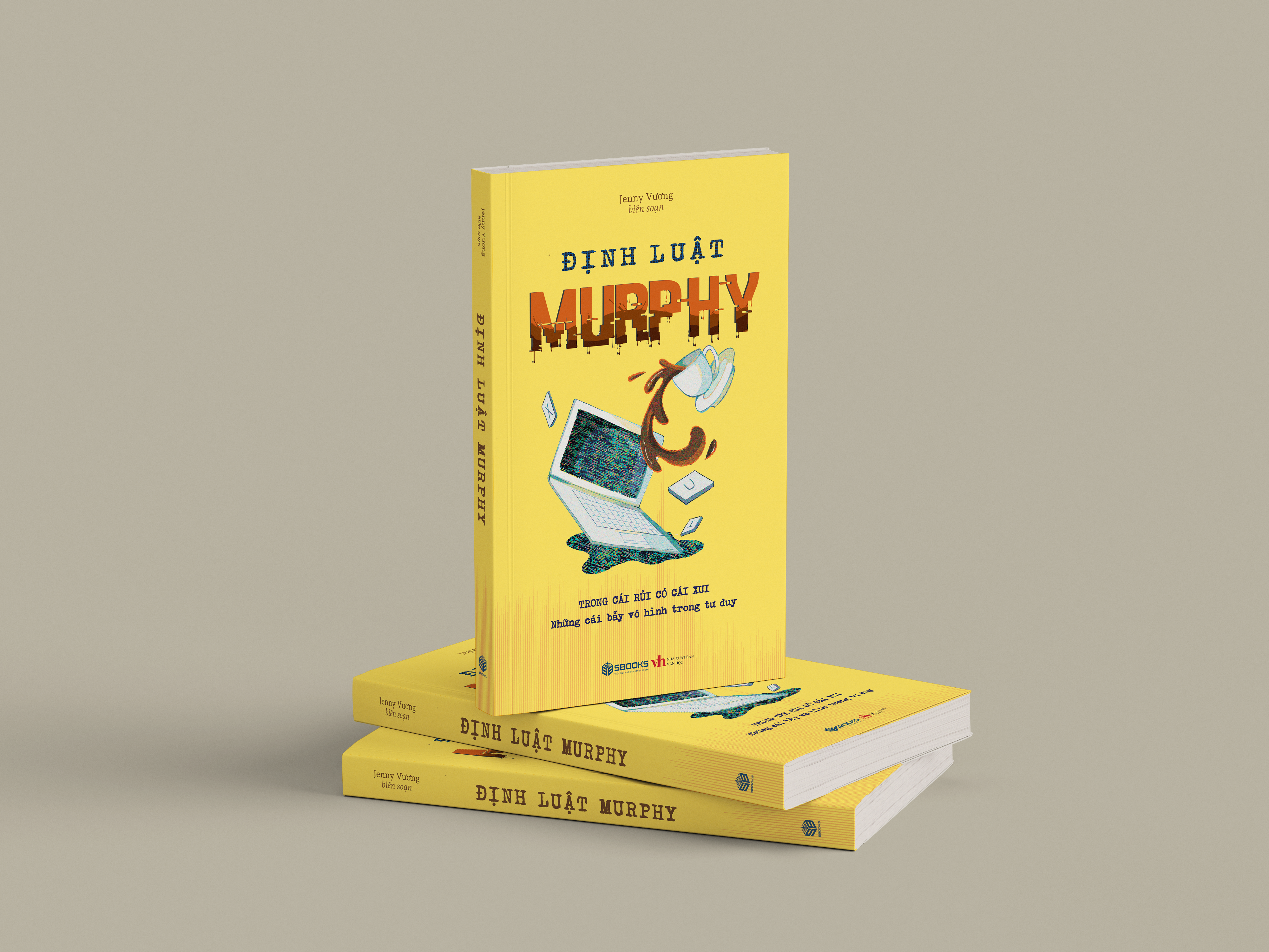Dinh Luat Murphy - Trong Cai Rui Co Cai Xui - Nhung Cai Bay Vo Hinh Trong Tu Duy