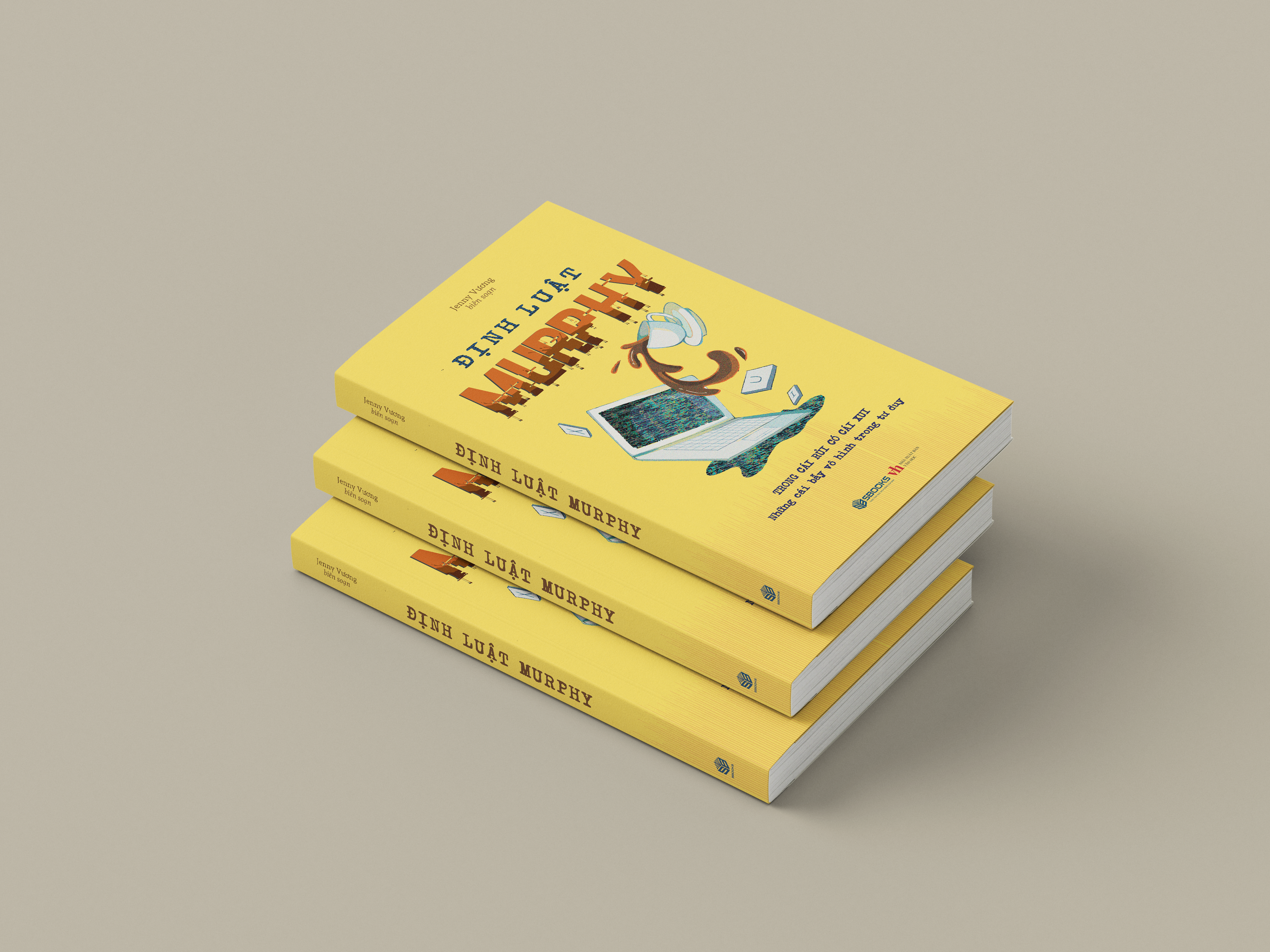 Dinh Luat Murphy - Trong Cai Rui Co Cai Xui - Nhung Cai Bay Vo Hinh Trong Tu Duy