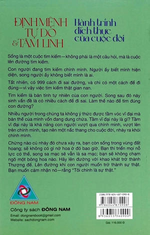 định mệnh tự do và tâm linh - hành trình đích thực của cuộc đời