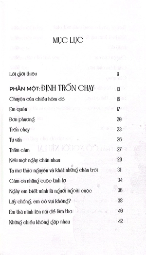 đinh trốn chạy mà có người níu lại