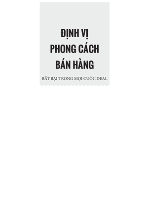 định vị phong cách bán hàng - bất bại trong mọi cuộc deal