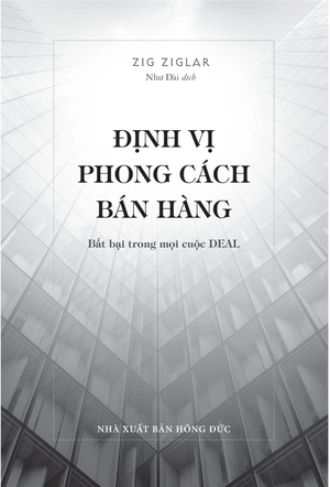 định vị phong cách bán hàng - bất bại trong mọi cuộc deal