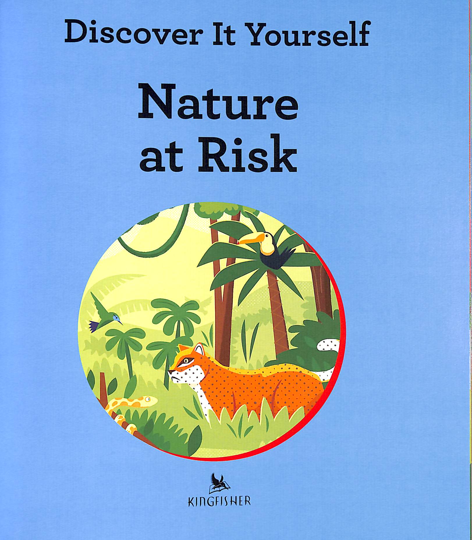 discover it yourself - nature at risk