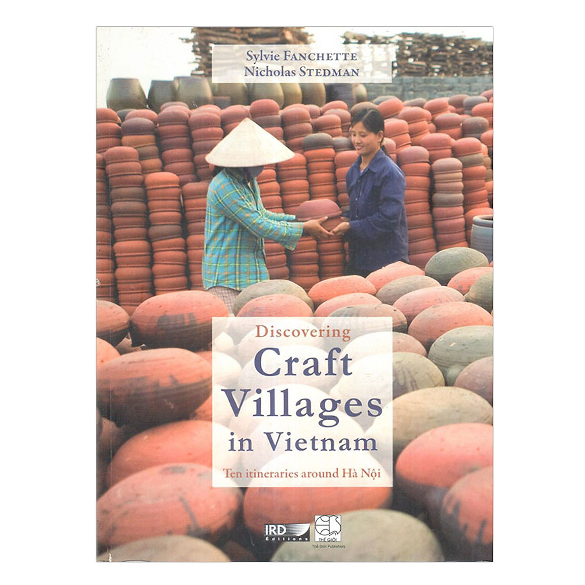 discovering craft villages in vietnam - khám phá các làng nghề tại việt nam